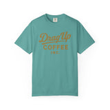 Drag Up Coffees Retro Style Tee Comfort Brand!
