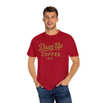 Drag Up Coffees Retro Style Tee Comfort Brand!