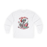 Dead Inside - Unisex Ultra Cotton Long Sleeve Tee
