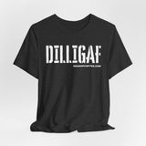 DILLGAF TEE!