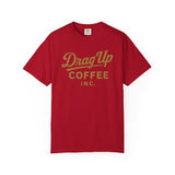 Drag Up Coffees Retro Style Tee Comfort Brand!