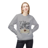 Drag Up Coffee is My Therapy Crew Neck Sweatshirt