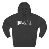 Drag Up Hoodie