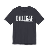 DILLGAF TEE!