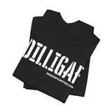 DILLGAF TEE!