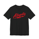 Allegedly T shirt