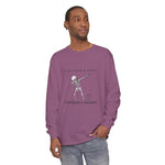 Caffeinate and Tolerate Crew neck!