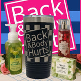 Back and Body Hurts 20oz Tumbler